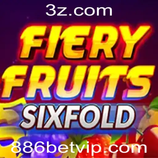 886 bet - Descubra o Mundo Emocionante de FieryFruitsSixFold